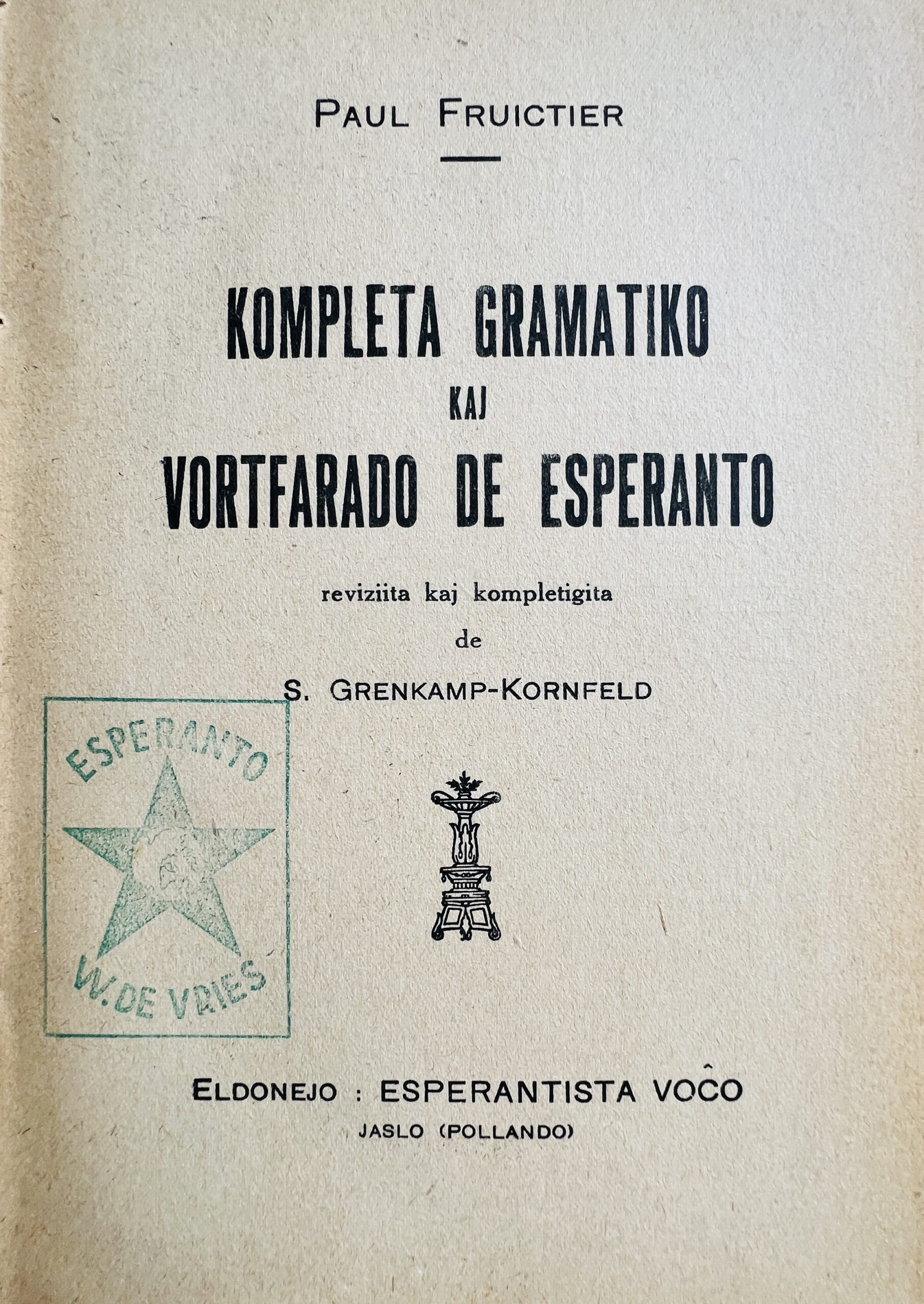 Kompleta gramatiko kaj Vortfarado de Esperanto - Image 2