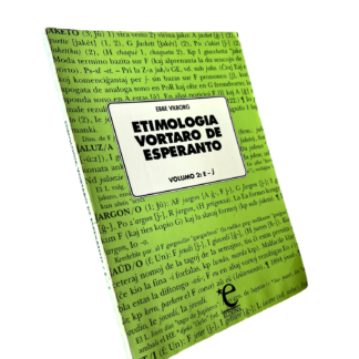 Etimologia vortaro de Esperanto - Volumo 2: E-Ĵ