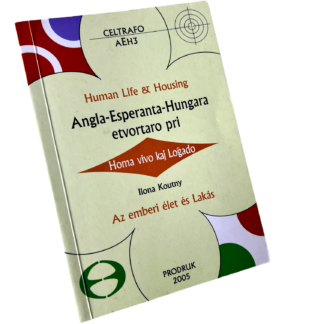 Angla-Esperanta-Hungara etvortaro pri Homa vivo kaj Loĝado