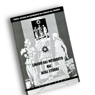 Lingvo kaj interreto kaj aliaj studoj