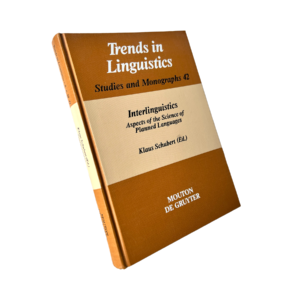 Interlinguistics - Aspects of the Science of Planned Languages