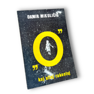 "O" kaj aliaj rakontoj