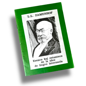 Esenco kaj estonteco de la ideo de lingvo internacia