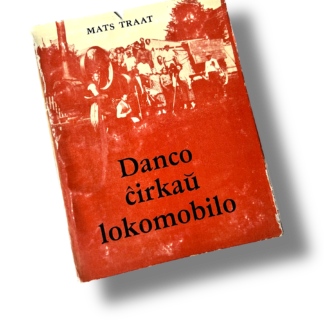Danco ĉirkaŭ lokomobilo