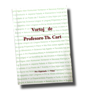 Vortoj de Profesoro Th. Cart