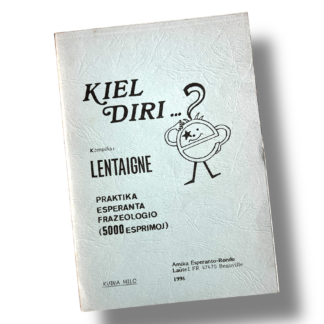 Kiel diri ...?