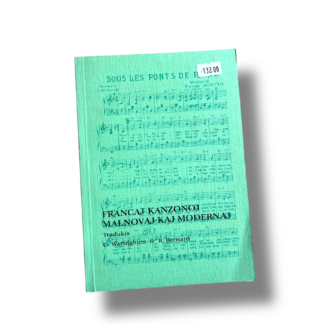 Francaj kanzonoj malnovaj kaj modernaj